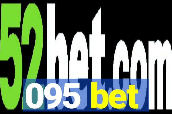 095 bet